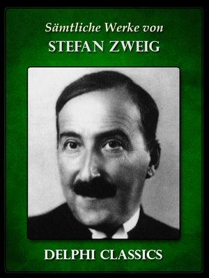 cover image of Saemtliche Werke von Stefan Zweig (Illustrierte)